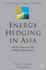 Energy Hedging in Asia: Market Structure and Trading Opportunities