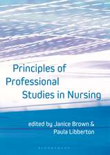 Principles of Professional Studies in Nursing