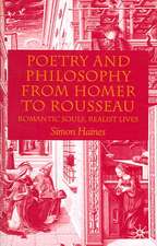 Poetry and Philosophy from Homer to Rousseau