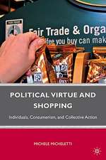 Political Virtue and Shopping