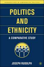 Politics and Ethnicity: A Comparative Study