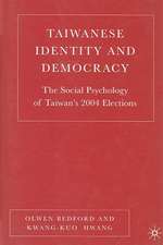 Taiwanese Identity and Democracy: The Social Psychology of Taiwan's 2004 Elections