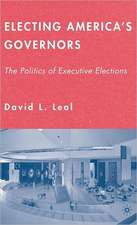 Electing America's Governors: The Politics of Executive Elections