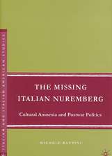 The Missing Italian Nuremberg: Cultural Amnesia and Postwar Politics