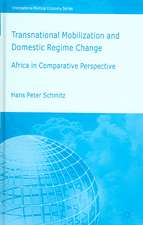 Transnational Mobilization and Domestic Regime Change: Africa in Comparative Perspective