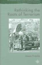 Rethinking the Roots of Terrorism