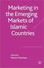 Marketing in the Emerging Markets of Islamic Countries