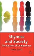 Shyness and Society: The Illusion of Competence