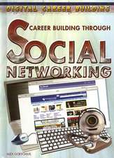 Career Building Through Social Networking