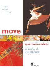 Kay, S: Move Upper Intermediate Student's Book Pack