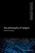 The Philosophy of Religion