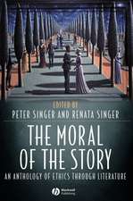 The Moral of the Story – An Anthology of Ethics Through Literature