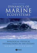 Dynamics of Marine Ecosystems – Biological– Physical Interactions in the Oceans 3e