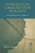 Intercellular Communication in Plants – Annual Plant Reviews V 16