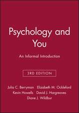 Psychology and You – An Informal Introduction 3e