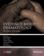 Evidence–Based Dermatology