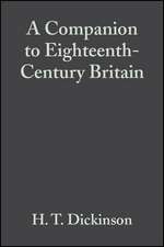 A Companion to Eighteenth–Century Britain