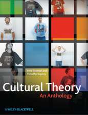 Cultural Theory – An Anthology