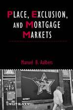 Place, Exclusion, and Mortgage Markets