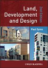 Land, Development and Design 2e