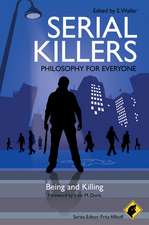 Serial Killers Philosophy