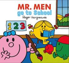 Mr. Men Little Miss go to School