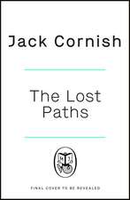 The Lost Paths