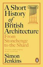 A Short History of British Architecture