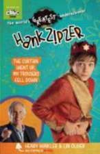 Winkler, H: Hank Zipzer 11: The Curtain Went Up, My Trousers