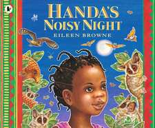 Browne, E: Handa's Noisy Night