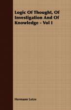 Logic of Thought, of Investigation and of Knowledge - Vol I: Chaucer to Ben Jonson