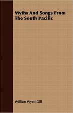 Myths and Songs from the South Pacific: A Study in Cultural Orientation