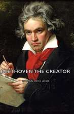 Beethoven the Creator