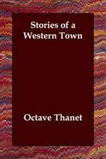 Stories of a Western Town