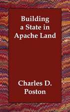 Building a State in Apache Land