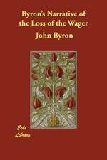 Byron's Narrative of the Loss of the Wager