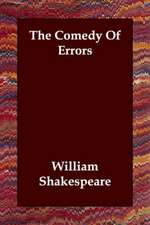 The Comedy of Errors