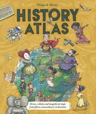 De Moraes, T: History Atlas