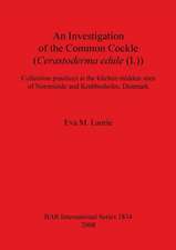 Investigation of the Common Cockle: Collection Practices at the Kitchen Midden Sites of Norsminde and Krabbesholm, Denmark