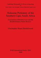 Holocene Prehistory of the Southern Cape, South Africa