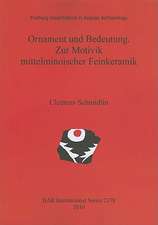 Ornament Und Bedeutung. Zur Motivik Mittelminoischer Feinkeramik