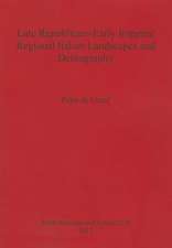 Late Republican-Early Imperial Regional Italian Landscapes and Demography