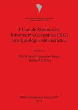 El USO de Sistemas de Informacion Geografica (Sig) En Arqueologia Sudamericana