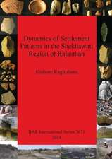 Dynamics of Settlement Patterns in the Shekhawati Region of Rajasthan