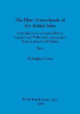 The Flint Arrowheads of the British Isles, Part i