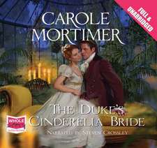 Mortimer, C: The Duke's Cinderella Bride