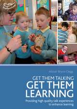 Bryce-Clegg, A: Get Them Talking - Get Them Learning