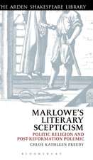 Marlowe’s Literary Scepticism: Politic Religion and Post-Reformation Polemic