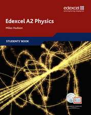 Edexcel A Level Science: A2 Physics Students' Book with ActiveBook CD