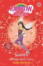 Rainbow Magic: Samira the Superhero Fairy